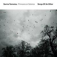 Songs of an other par Savina Yannatou & Primavera en Salonico